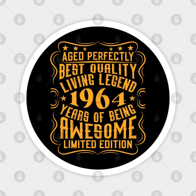 Retro 1964 Birthday Anniversary Gift Idea Living Legend Magnet by Cuteness Klub